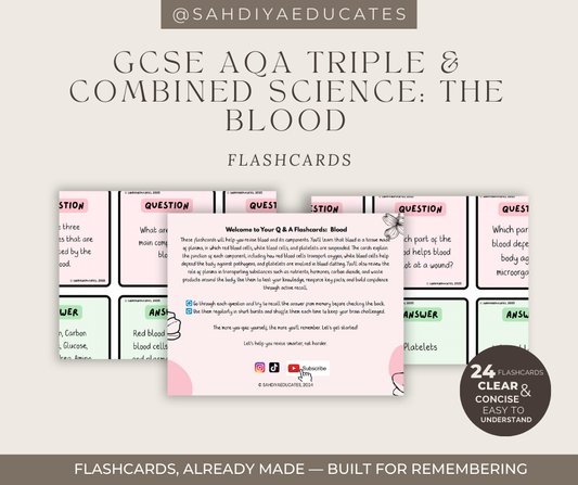 Flashcards- Digital File- AQA GCSE Combined and Triple Biology- The Blood